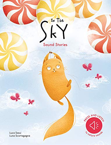 "Children's book cover featuring a cartoon orange cat floating among clouds and butterflies."