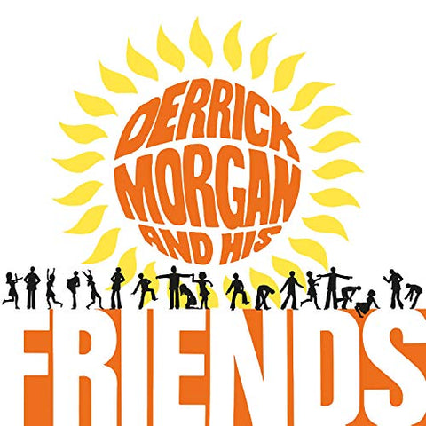 Derrick Morgan - Derrick Morgan And His Friends (Orange) [VINYL]