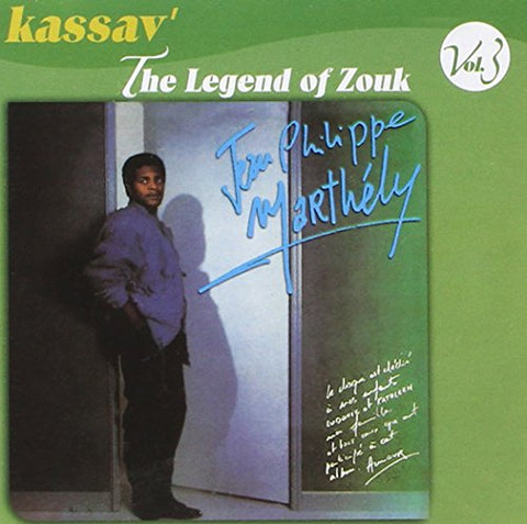 Kassav - The Legend of Zouk, Vol. 3 [CD]