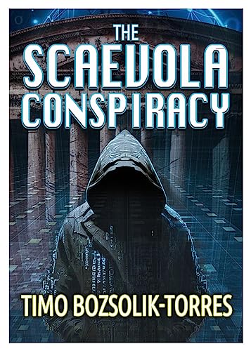 The Scaevola Conspiracy: A Crime Thriller
