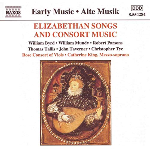 Kingrose Consort Of Viols - Elizabethan Songs and Consort Music [CD]