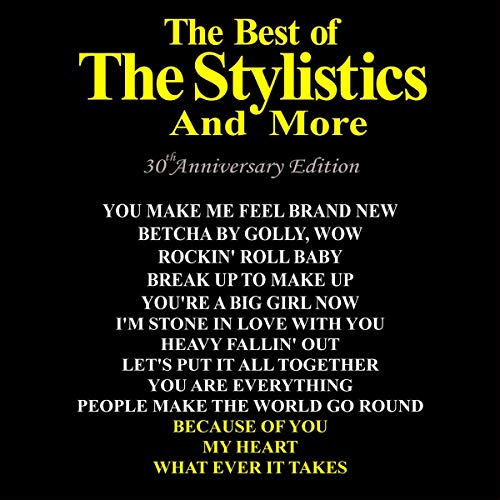 "Black square with 'The Best of The Stylistics' in yellow and song list."