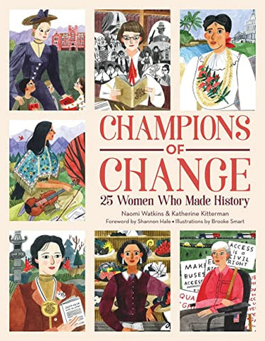 Champions of Change: 25 Women Who Made History