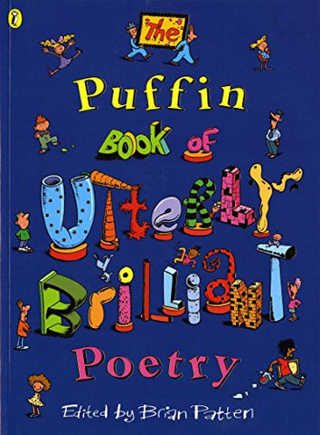 Brian Patten - The Puffin Book of Utterly Brilliant Poetry