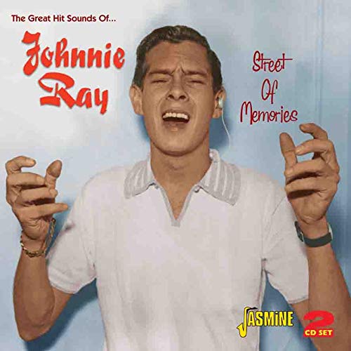 Johnnie Ray - Street of Memories - The Great Hit Sounds of Johnny Ray [CD]