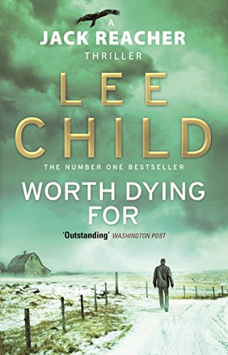 "Worth Dying For" book cover featuring a man walking alone in a snowy field.