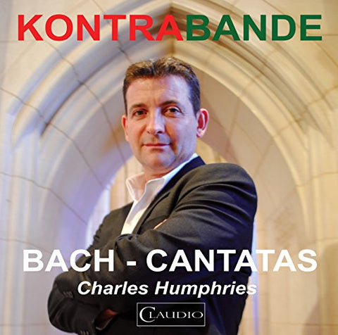 Charles Humphries - Bach: Cantatas [Charles Humphries, Alexandra Bellamy, Clare Salaman] [Claudio: CR5154-2] [CD]