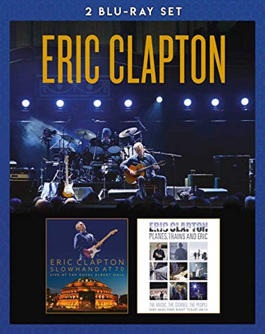 Slowhand At 70: Live At The Royal Albert Hall + Planes Trains And Eric [BLU-RAY]