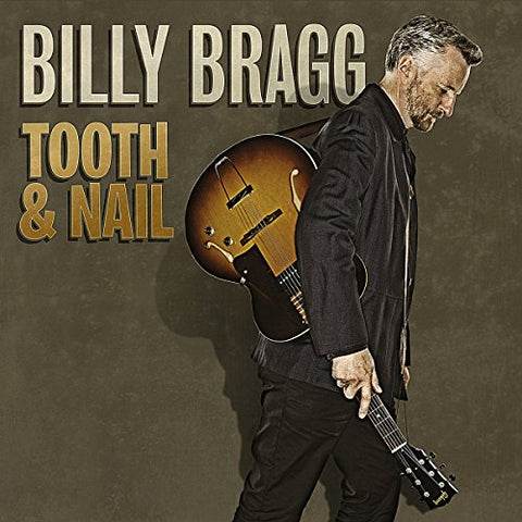 Bragg Billy - Tooth & Nail [CD]