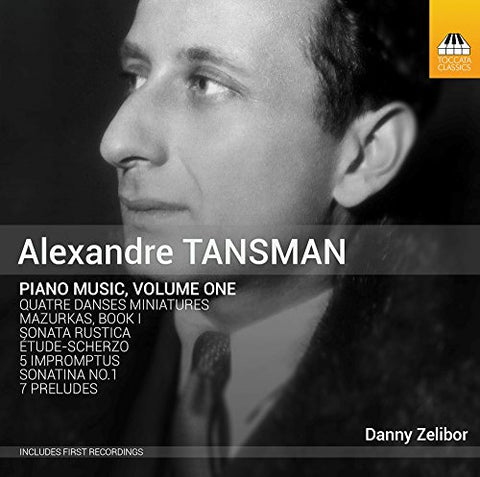 Danny Zelibor - Tansman:Piano Music Vol 1 [CD]