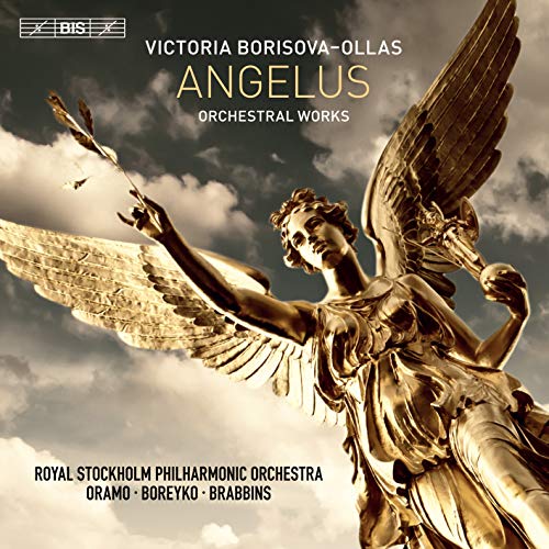 Royal Stockholm Po/oramo - Borisova-Ollas: Angelus - Orchestral Works [CD]