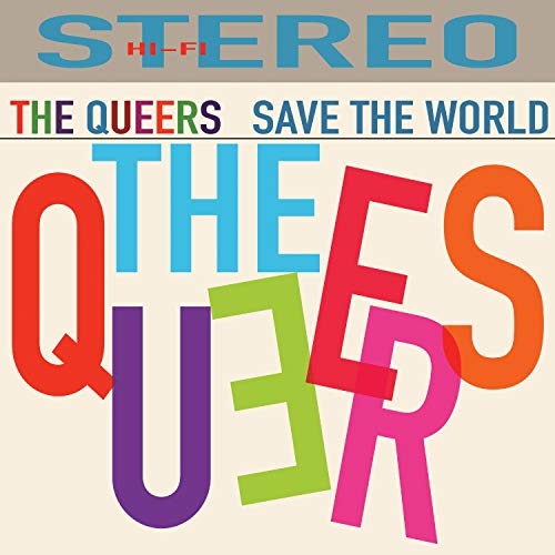 The Queers - Save The World [CD]
