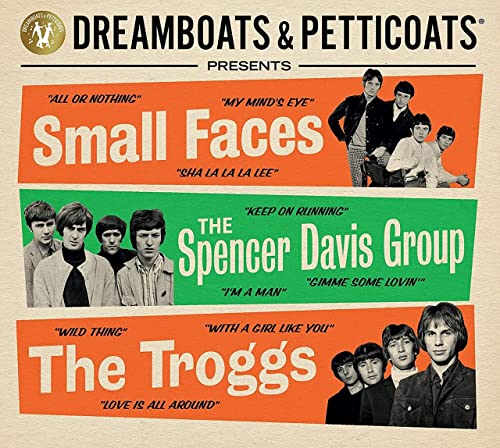 The Spencer Davis Group Small Faces The Troggs - Dreamboats & Petticoats presents... Small Faces, The Spencer Davis Group, The Troggs [CD]