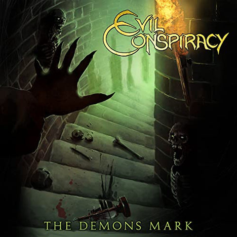 Evil Conspiracy - The Demons Mark [CD]
