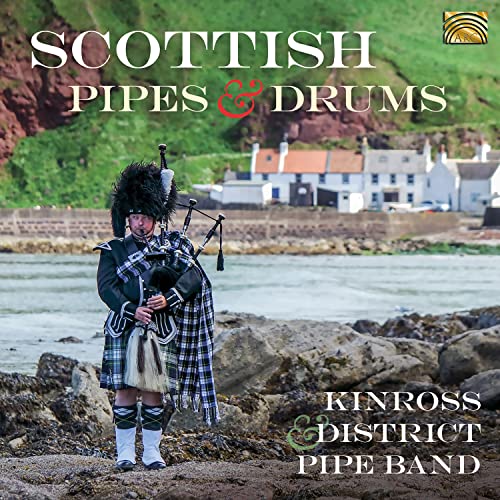 Kinross & District Pipe Band - Scottish Pipes & Drums [CD]