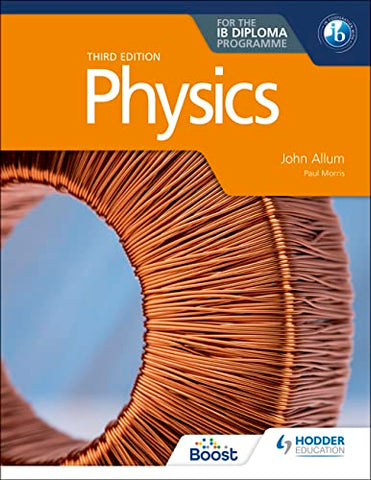 Physics for the IB Diploma Third edition (London)