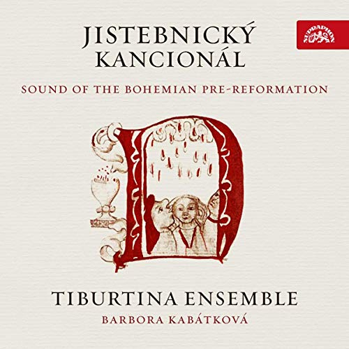 Tiburtina Ensemble; Jistebnick - Sound Of The Bohemian Pre-Reformation [CD]
