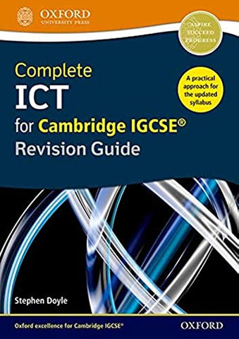 Complete ICT for Cambridge IGCSE Revision Guide (Second Edition) (Complete ICT for Cambridge IGCSE Second edition)