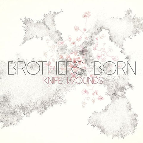 Brothers Born - Knife Wounds  [VINYL]