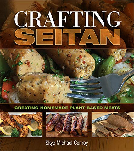 Crafting Seitan: Creating Homemade Plant-Based Meats