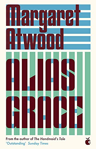 Alias Grace: Margaret Atwood