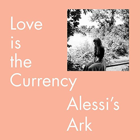 Alessi's Ark - Love Is The Currency [VINYL]