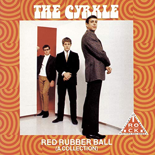 Cyrkle - Red Rubber Ball: A Collection [CD]