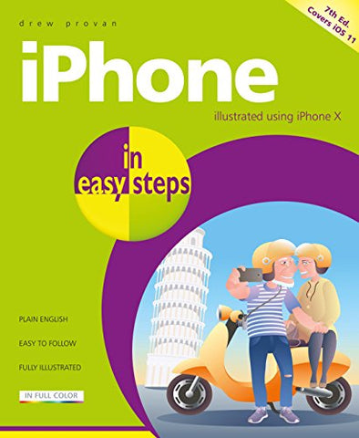 iPhone in easy steps, 7th Edition - covers iOS 11