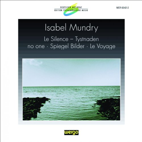 Klangforum Wien - Mundry: Le Silence Tystnaden [CD]