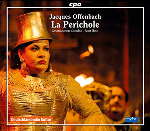 Stattsoperette Desden - Offenbach: La Perichole [CD]