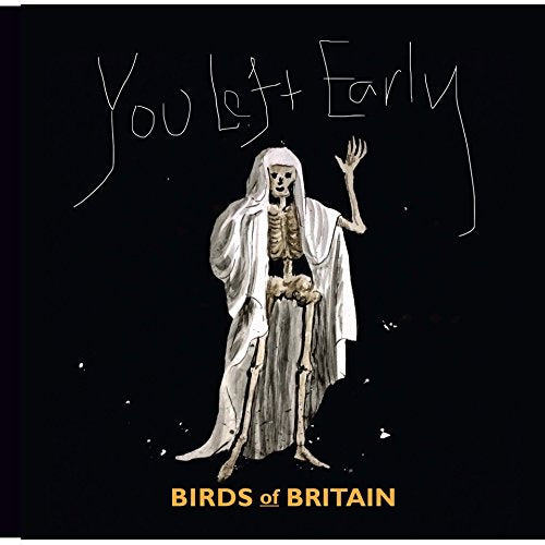 Birds Of Britain - You Left Early [CD]