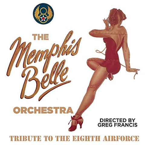 Memphis Belle Orchestra  The - Tribute To The Eighth Airforce [CD]