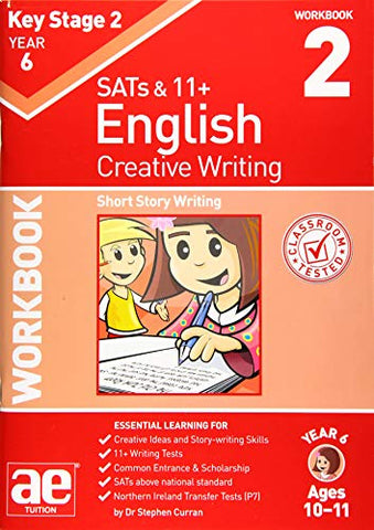 KS2 Creative Writing Year 6 Workbook 2: Short Story Writing