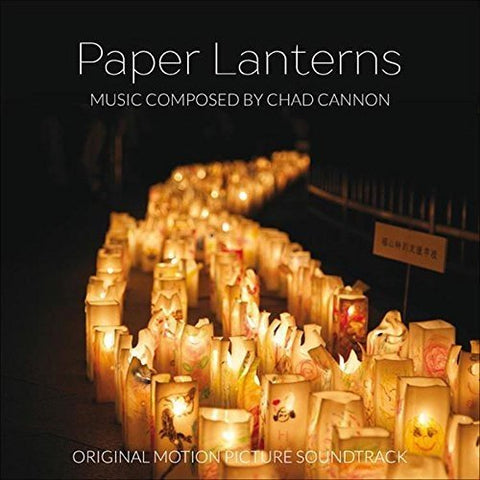 Chad Cannon - PAPER LANTERNS [CD]