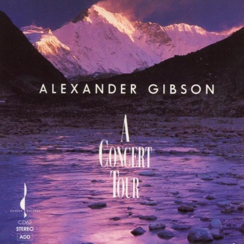 A CD cover with a serene mountain landscape and "Alexander Gibson A Concert Tour" text.