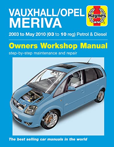 Vauxhall/Opel Meriva Petrol & Diesel (03 - May 10) Haynes Manual (Paperback)