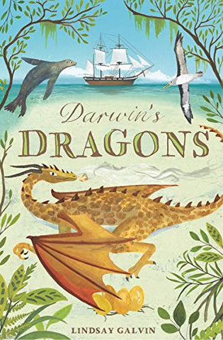 Darwin's Dragons: a thrilling, rip-roaring adventure full of discovery and magic