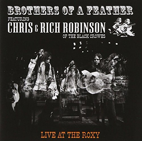 Robinson Chris / Robinson Rich - Brothers Of A Feather - Live At The Roxy [CD]