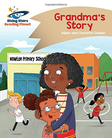 Reading Planet - Grandma's Story - Gold: Comet Street Kids (Rising Stars Reading Planet)