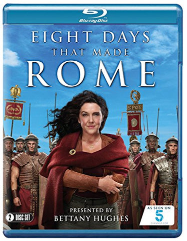 Eight Days That Made Rome (All 8 Episodes) - Bettany Hughes [Blu-ray] Blu-ray