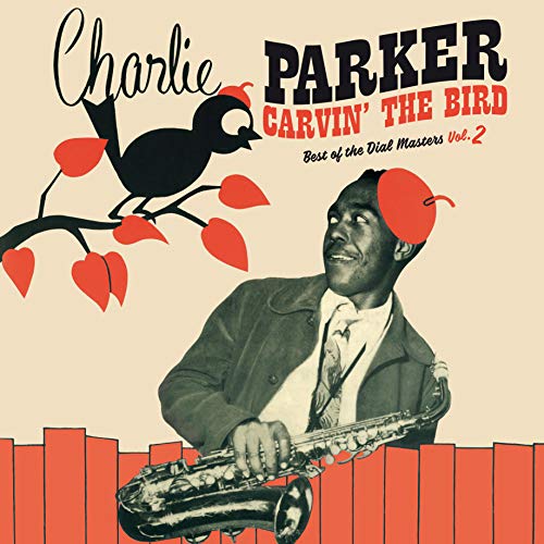 "Album cover featuring Charlie Parker playing saxophone with a black bird on a branch."