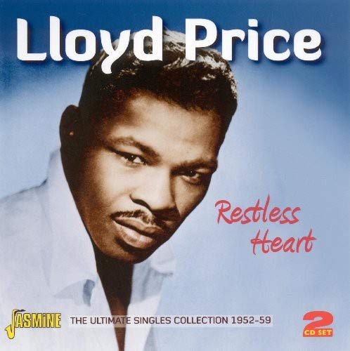 Lloyd Price - Restless Heart - The Ultimate Singles Collection 1952-1959 [CD]