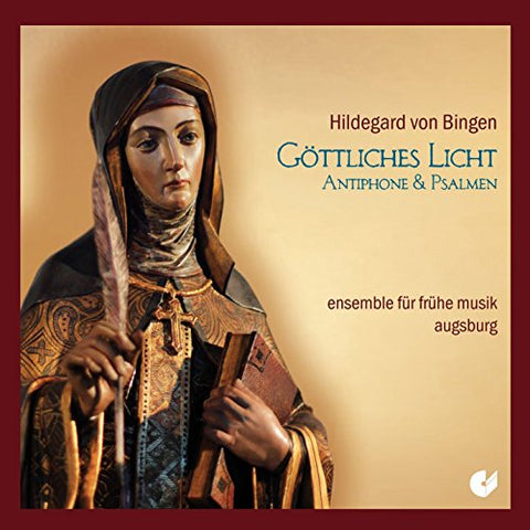 Ensemble Fur Fruhe Musik Augsb - Hildegard von Bingen - GOttliches Licht: Antiphones & Psalms [CD]