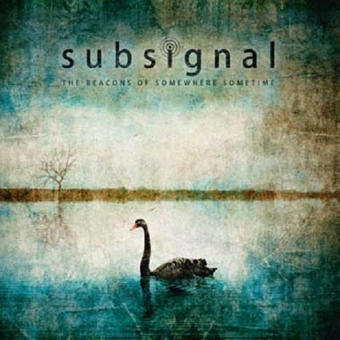 Subsignal - The Beacons Of Somewhere Sometime [CD]