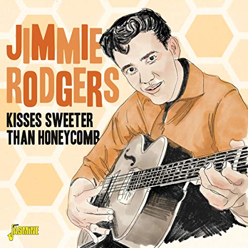 Jimmie Rodgers - Kisses Sweeter Than Honeycomb [CD]