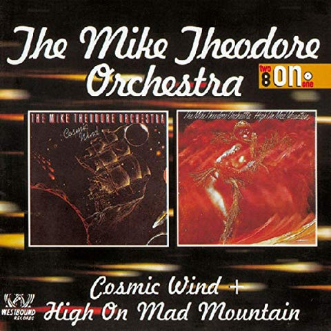 Mike Theodore - Cosmic Wind & High O [CD]