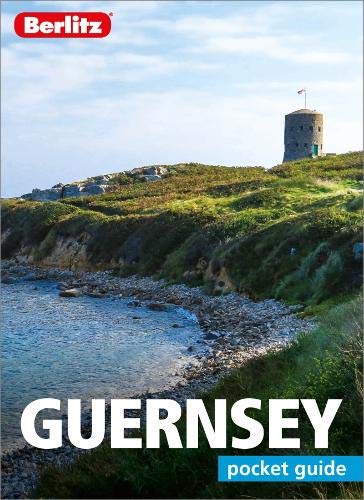 Berlitz Pocket Guide Guernsey (Travel Guide) (Berlitz Pocket Guides)