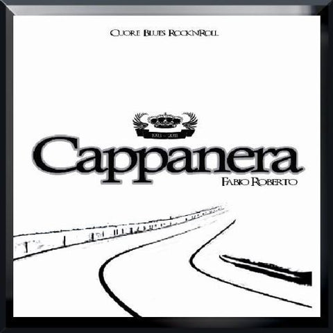 Cappanera - Cuore Blues Rock N Roll [CD]