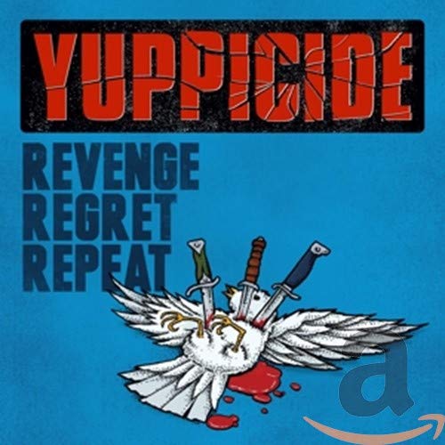 Yuppicide - Revenge, Regret, Repeat [CD]