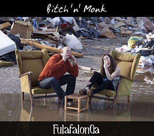 Bitch 'n' Monk - Fulafalonga [CD]